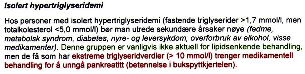 Hva gjør vi med høye triglycerider?