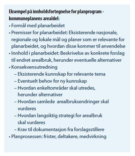 Utredning av kommuneplanens arealdel Hva må vi vite for å kunne ta stilling til forslag til ny eller endret arealbruk?