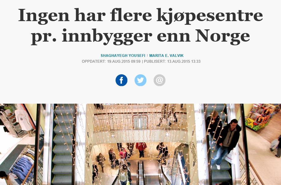 har Norge flere kjøpesentre enn noe annet land.