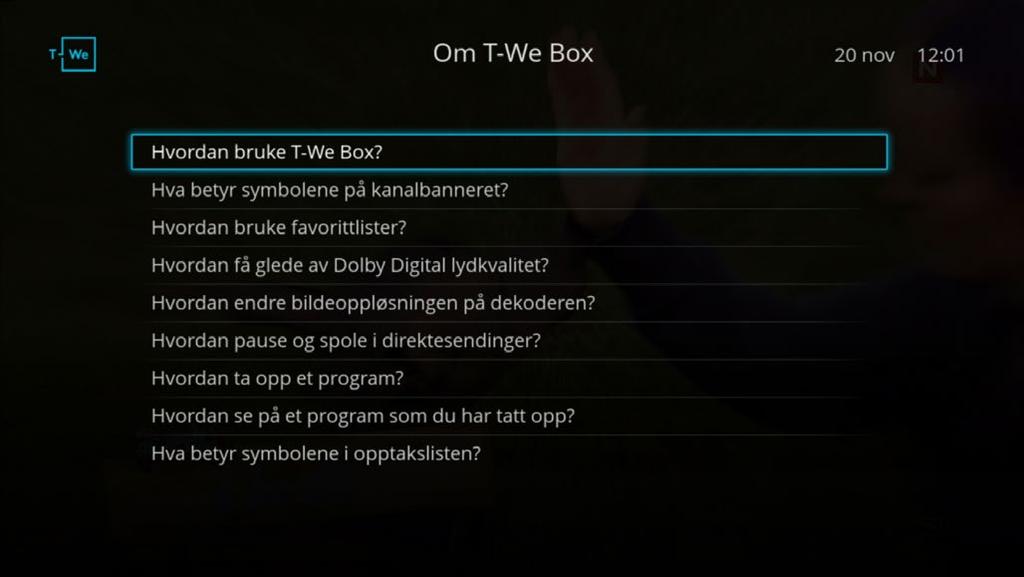 Bruk piltastene og [OK] til å taste inn navnet på den nye listen og velg OK. Du kan også bruke alfabetet på fjernkontrollen i sms-stil. 4. Velg kanaler ved å bruke pil- eller talltastene.