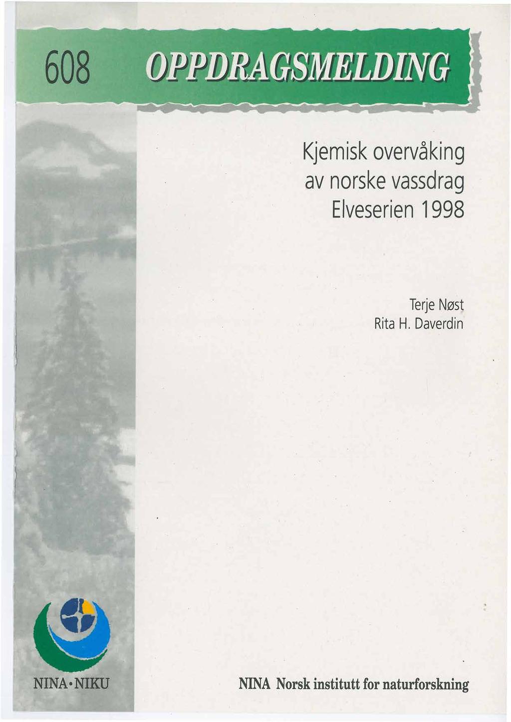 608 Kjemiskovervåking avnorskevassdrag Elveserien 1998