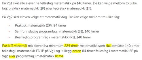 Betyr dette at en kandidat som har f.eks kombinasjonen Matematikk 1T og Matematikk R2 ikke vil kunne få vitnemål selv om denne kombinasjonen gir studiekompetanse i matematikk?