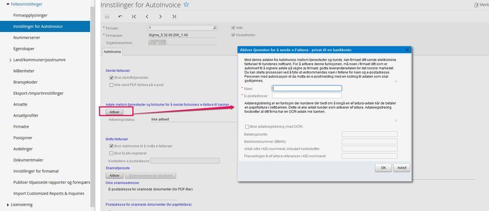 2. Gå til Konfigurasjon - Fellesinnstillinger - Fellesinnstillinger - Innstillinger for Autoinvoice (CS10250S) a. Klikk Aktiver. b.