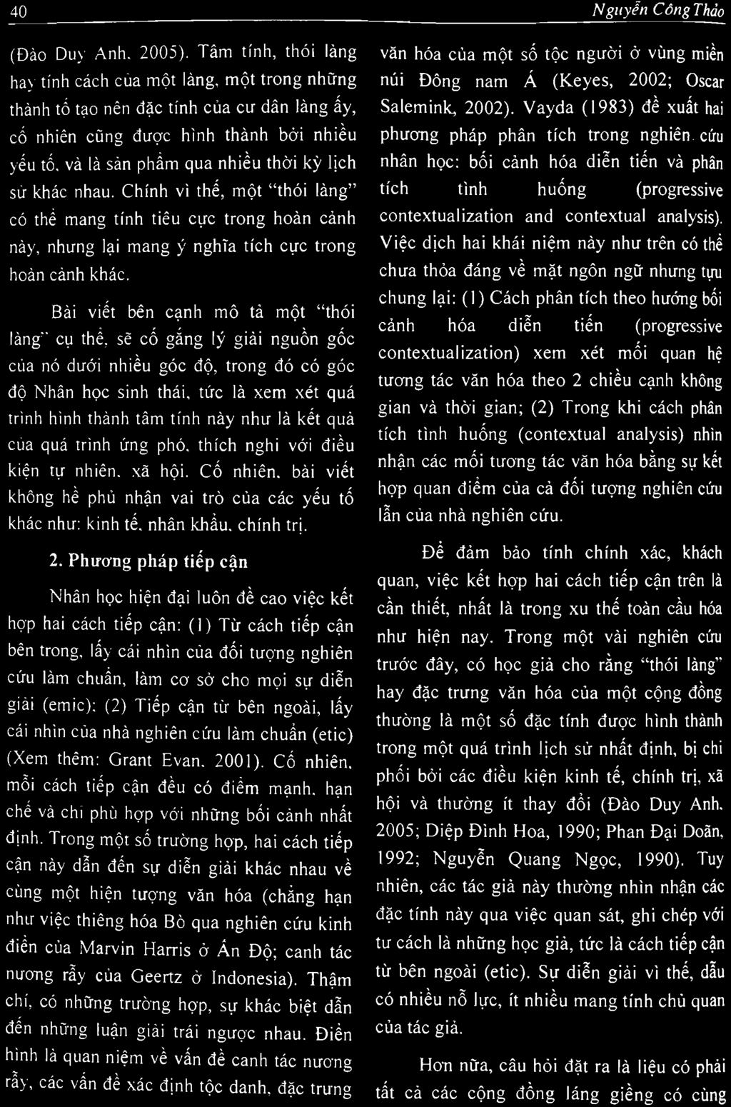 Chfnh vi the, mot "thdi lang" CO the mang tfnh tieu cue trong hoan canh nay, nhung Iai mang y nghta tfch cue trong hoan canh khae. Bai viet ben canh md ta mot "thdi lang" cu the.