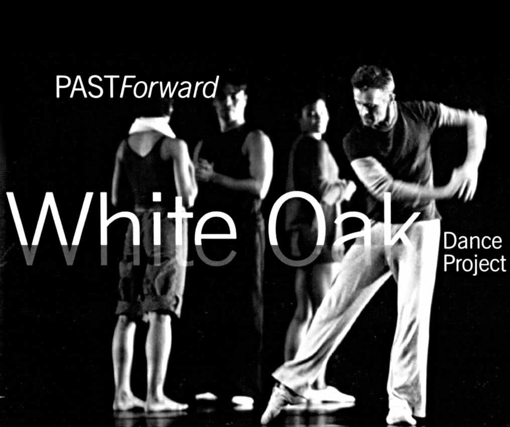 ... S.A.D. / Njujork/ White Oak Dance Project PastForward 5 9. jun 2001.