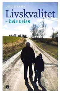 Last ned Livskvalitet - Odd Grann Last ned Forfatter: Odd Grann ISBN: 9788293187202 Antall sider: 187 Format: PDF Filstørrelse:39.