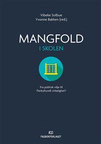 Last ned Mangfold i skolen Last ned ISBN: 9788245019698 Antall sider: 209 Format: PDF Filstørrelse:28.
