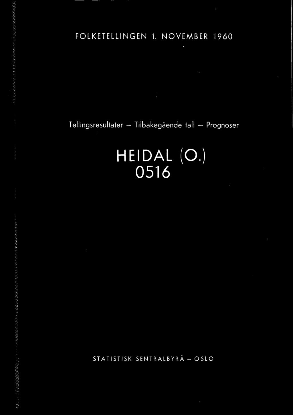 Prognoser HEIDAL (0.