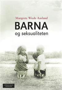 Last ned Barna og seksualiteten - Margrete Wiede Aasland Last ned Forfatter: Margrete Wiede Aasland ISBN: 9788202418472 Antall sider: 119 Format: PDF Filstørrelse:32.