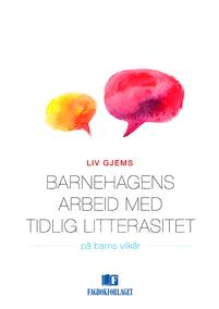 Last ned Barnehagens arbeid med tidlig litterasitet - Liv Gjems Last ned Forfatter: Liv Gjems ISBN: 9788245018554 Antall sider: 197 Format: PDF Filstørrelse:31.