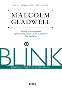 Last ned Blink - Malcolm Gladwell Last ned Forfatter: Malcolm Gladwell ISBN: 9788275477758 Antall sider: 294 Format: PDF Filstørrelse:37.