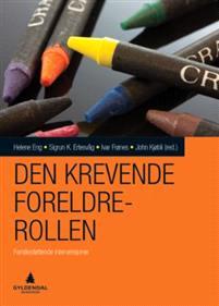 Last ned Den krevende foreldrerollen Last ned ISBN: 9788205500884 Antall sider: 234 Format: PDF Filstørrelse:22.