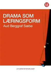 Last ned Drama som læringsform - Aud Berggraf Sæbø Last ned Forfatter: Aud Berggraf Sæbø ISBN: 9788215027371 Antall sider: 264 Format: PDF Filstørrelse:30.