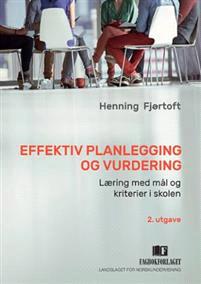 Last ned Effektiv planlegging og vurdering - Henning Fjørtoft Last ned Forfatter: Henning Fjørtoft ISBN: 9788245018363 Antall sider: 170 Format: PDF Filstørrelse:17.