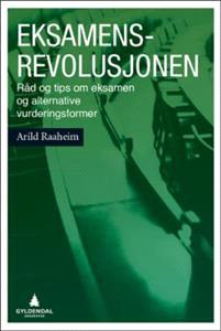 Last ned Eksamensrevolusjonen - Arild Raaheim Last ned Forfatter: Arild Raaheim ISBN: 9788205490819 Antall sider: 162 Format: PDF Filstørrelse:27.