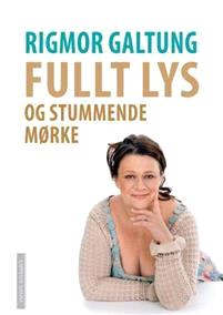 Last ned Fullt lys og stummende mørke - Rigmor Galtung Last ned Forfatter: Rigmor Galtung ISBN: 9788202411855 Antall sider: 277 Format: PDF Filstørrelse:16.