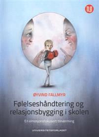 Last ned Følelseshåndtering og relasjonsbygging i skolen - Øyvind Fallmyr Last ned Forfatter: Øyvind Fallmyr ISBN: 9788215028200 Format: PDF Filstørrelse:37.