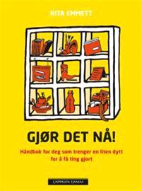 Last ned Gjør det nå! - Rita Emmett Last ned Forfatter: Rita Emmett ISBN: 9788202298975 Antall sider: 216 Format: PDF Filstørrelse:37.34 Mb Hvis du pleier å utsette ting er det på tide å ta affære.