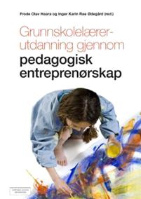 Last ned Grunnskolelærerutdanning gjennom pedagogisk entreprenørskap Last ned ISBN: 9788202481988 Antall sider: 221 Format: PDF Filstørrelse:34.