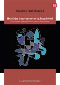 Last ned Hva skjer i universiteter og høgskoler? Last ned ISBN: 9788215024349 Antall sider: 192 Format: PDF Filstørrelse:27.