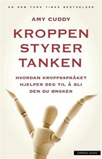 Last ned Kroppen styrer tanken - Amy Cuddy Last ned Forfatter: Amy Cuddy ISBN: 9788202525903 Antall sider: 283 Format: PDF Filstørrelse:26.