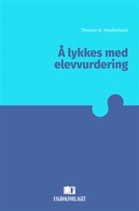 Last ned Å lykkes med elevvurdering - Therese N. Hopfenbeck Last ned Forfatter: Therese N. Hopfenbeck ISBN: 9788245016888 Antall sider: 205 Format: PDF Filstørrelse:10.