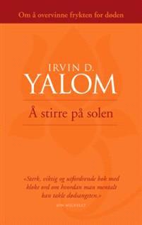 Last ned Å stirre på solen - Irvin D. Yalom Last ned Forfatter: Irvin D. Yalom ISBN: 9788282200936 Antall sider: 269 Format: PDF Filstørrelse:38.