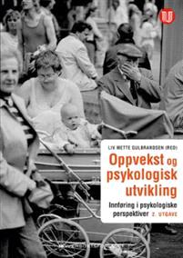 Last ned Oppvekst og psykologisk utvikling Last ned ISBN: 9788215026930 Antall sider: 408 Format: PDF Filstørrelse:14.