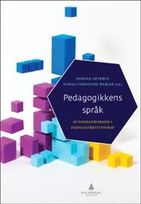 Last ned Pedagogikkens språk Last ned ISBN: 9788205493902 Format: PDF Filstørrelse:14.80 Mb Pedagogikk har sitt eget språk med mange begreper.