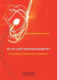 Last ned På vei mot Kunnskapsløftet Last ned ISBN: 9788202272388 Antall sider: 326 Format: PDF Filstørrelse:17.