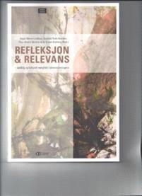 Last ned Refleksjon & relevans Last ned ISBN: 9788275182386 Antall sider: 303 Format: PDF Filstørrelse:13.