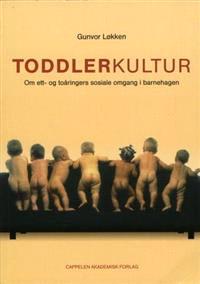 Last ned Toddlerkultur - Gunvor Løkken Last ned Forfatter: Gunvor Løkken ISBN: 9788202231125 Antall sider: 170 Format: PDF Filstørrelse:20.