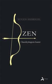 Last ned Zen i bueskytingens kunst - Eugen Herrigel Last ned Forfatter: Eugen Herrigel ISBN: 9788282201087 Antall sider: 93 sider Format: PDF Filstørrelse:36.