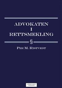 Last ned Advokaten i rettsmekling - Per M. Ristvedt Last ned Forfatter: Per M. Ristvedt ISBN: 9788202396763 Antall sider: 190 Format: PDF Filstørrelse:31.