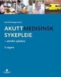 Last ned Akuttmedisinsk sykepleie Last ned ISBN: 9788205464377 Antall sider: 320 Format: PDF Filstørrelse:27.