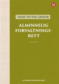 Last ned Alminnelig forvaltningsrett - Hans Petter Graver Last ned Forfatter: Hans Petter Graver ISBN: 9788215020846 Antall sider: 591 Format: PDF Filstørrelse:11.