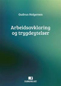 Last ned Arbeidsavklaring og trygdeytelser - Gudrun Holgersen Last ned Forfatter: Gudrun Holgersen ISBN: 9788245015041 Antall sider: 324 Format: PDF Filstørrelse:14.