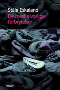 Last ned De mest alvorlige forbrytelser - Ståle Eskeland Last ned Forfatter: Ståle Eskeland ISBN: 9788202353575 Antall sider: 355 Format: PDF Filstørrelse:29.