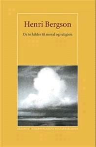 Last ned De to kilder til moral og religion - Henri Bergson Last ned Forfatter: Henri Bergson ISBN: 9788279900184 Antall sider: 303 Format: PDF Filstørrelse:31.