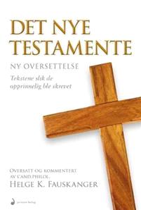 Last ned Det nye testamente Last ned ISBN: 9788282055949 Antall sider: 677 Format: PDF Filstørrelse:39.33 Mb I 2011 kom en ny, norsk oversettelse av Bibelen.