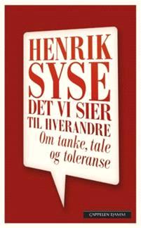 Last ned Det vi sier til hverandre - Henrik Syse Last ned Forfatter: Henrik Syse ISBN: 9788202542580 Antall sider: 171 Format: PDF Filstørrelse:27.