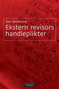 Last ned Ekstern revisors handleplikt - Kari Birkeland Last ned Forfatter: Kari Birkeland ISBN: 9788202528034 Antall sider: 432 Format: PDF Filstørrelse:21.