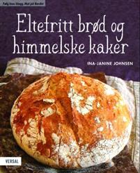 Last ned Eltefritt brød og himmelske kaker - Ina-Janine Johnsen Last ned Forfatter: Ina-Janine Johnsen ISBN: 9788281881334 Antall sider: 199 Format: PDF Filstørrelse:17.