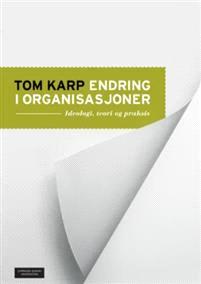 Last ned Endring i organisasjoner - Tom Karp Last ned Forfatter: Tom Karp ISBN: 9788202394813 Antall sider: 324 Format: PDF Filstørrelse:11.