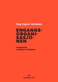 Last ned Engangsorganisasjonen - Dag Ingvar Jacobsen Last ned Forfatter: Dag Ingvar Jacobsen ISBN: 9788245021011 Antall sider: 182 Format: PDF Filstørrelse:30.