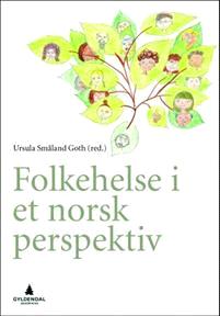 Last ned Folkehelse i et norsk perspektiv Last ned ISBN: 9788205463950 Antall sider: 275 Format: PDF Filstørrelse:37.
