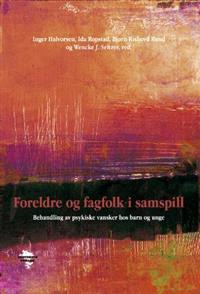 Last ned Foreldre og fagfolk i samspill Last ned ISBN: 9788292023679 Antall sider: 302 Format: PDF Filstørrelse:18.