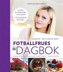 Last ned Fotballfrues dagbok - Caroline Berg Eriksen Last ned Forfatter: Caroline Berg Eriksen ISBN: 9788293154778 Antall sider: 173 Format: PDF Filstørrelse:30.