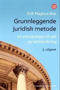 Last ned Grunnleggende juridisk metode - Erik Magnus Boe Last ned Forfatter: Erik Magnus Boe ISBN: 9788215020808 Antall sider: 182 Format: PDF Filstørrelse:30.