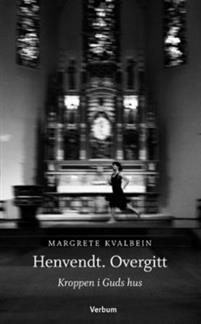 Last ned Henvendt. Overgitt - Margrete Kvalbein Last ned Forfatter: Margrete Kvalbein ISBN: 9788254312957 Antall sider: 194 Format: PDF Filstørrelse:36.